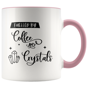 Fuelled By Coffee & Crystals Mug | Crystal Lover Mug