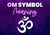 What is The Meaning of OM Symbol?