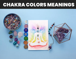 Chakra Colors: 7 Chakras & Their Color Meanings – 7 Chakra Store