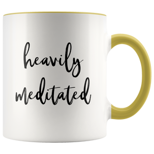 Heavily Meditated Spiritual Mug