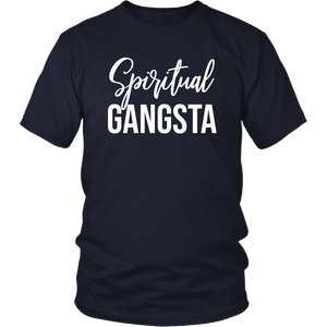 Spiritual Gangsta Unisex Shirt