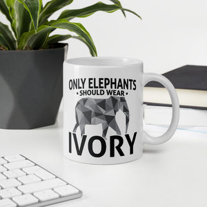 Only Elephants Wear Ivory Mug - 7 Chakra Store