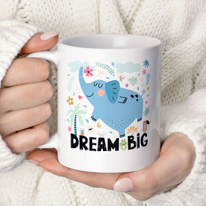 Dream Big Elephant Mug