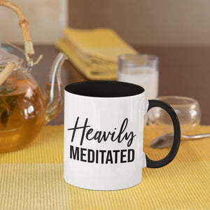 Heavily Meditated Spiritual Mug