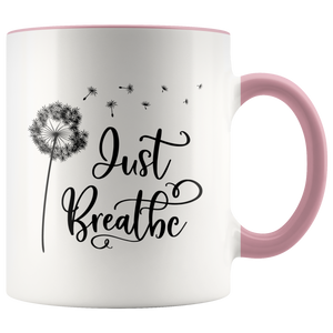 Just Breathe Accent Mug