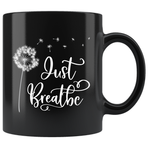 Just Breathe Black Mug