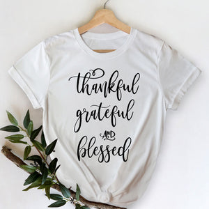 Thankful Grateful Blessed White Unisex Shirt